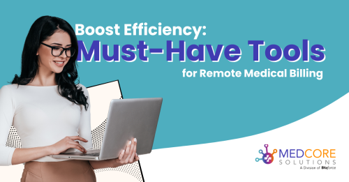 must-have tools for remote medical billing