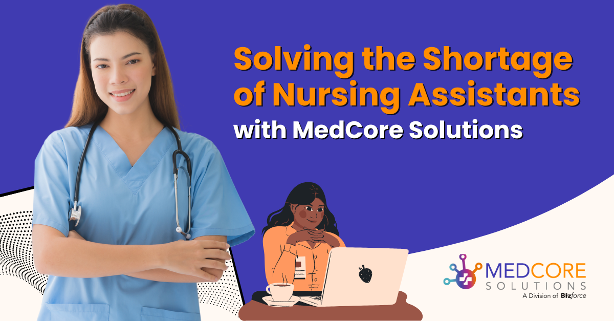 Solving the Shortage of Nursing Assistants with MedCore Solutions blog thumbnail