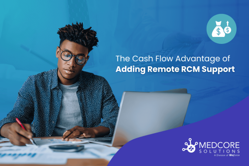 The Cash Flow Advantage of Adding Remote RCM Support blog thumbnail