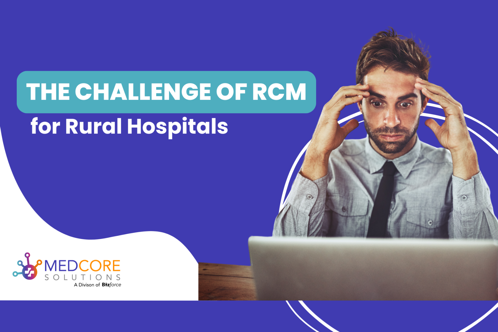 The Challenge of RCM for Rural Hospitals blog thumbnail